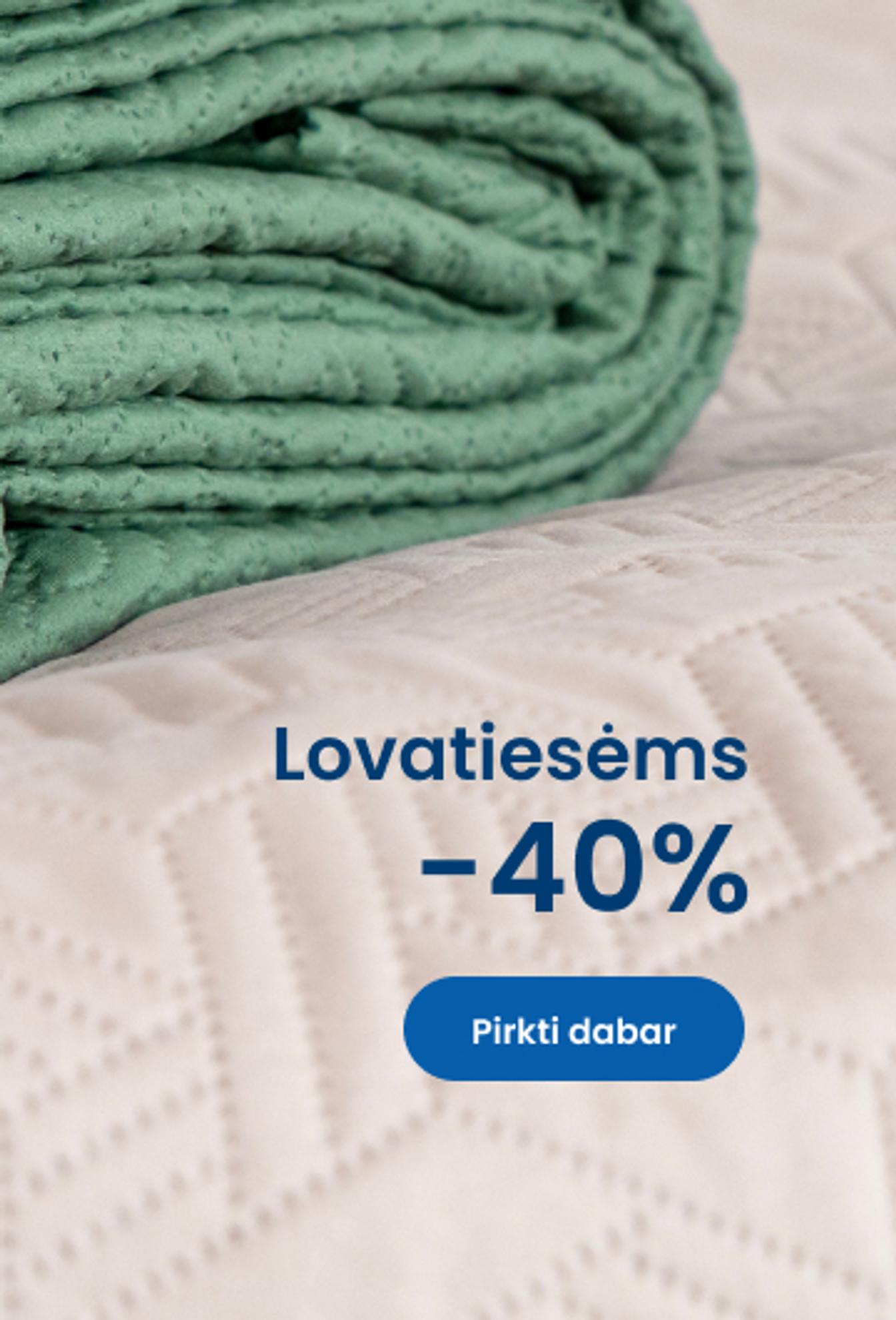 Lovatiesėms -40%/mobile