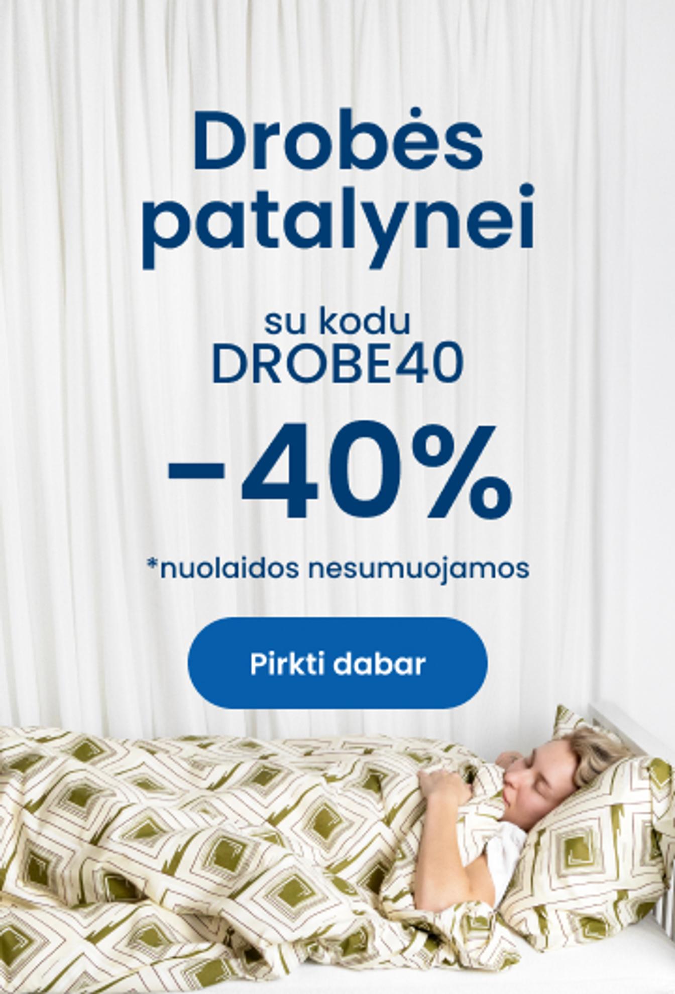 Drobės patalynei -40% su kodu DROBE40\mobile