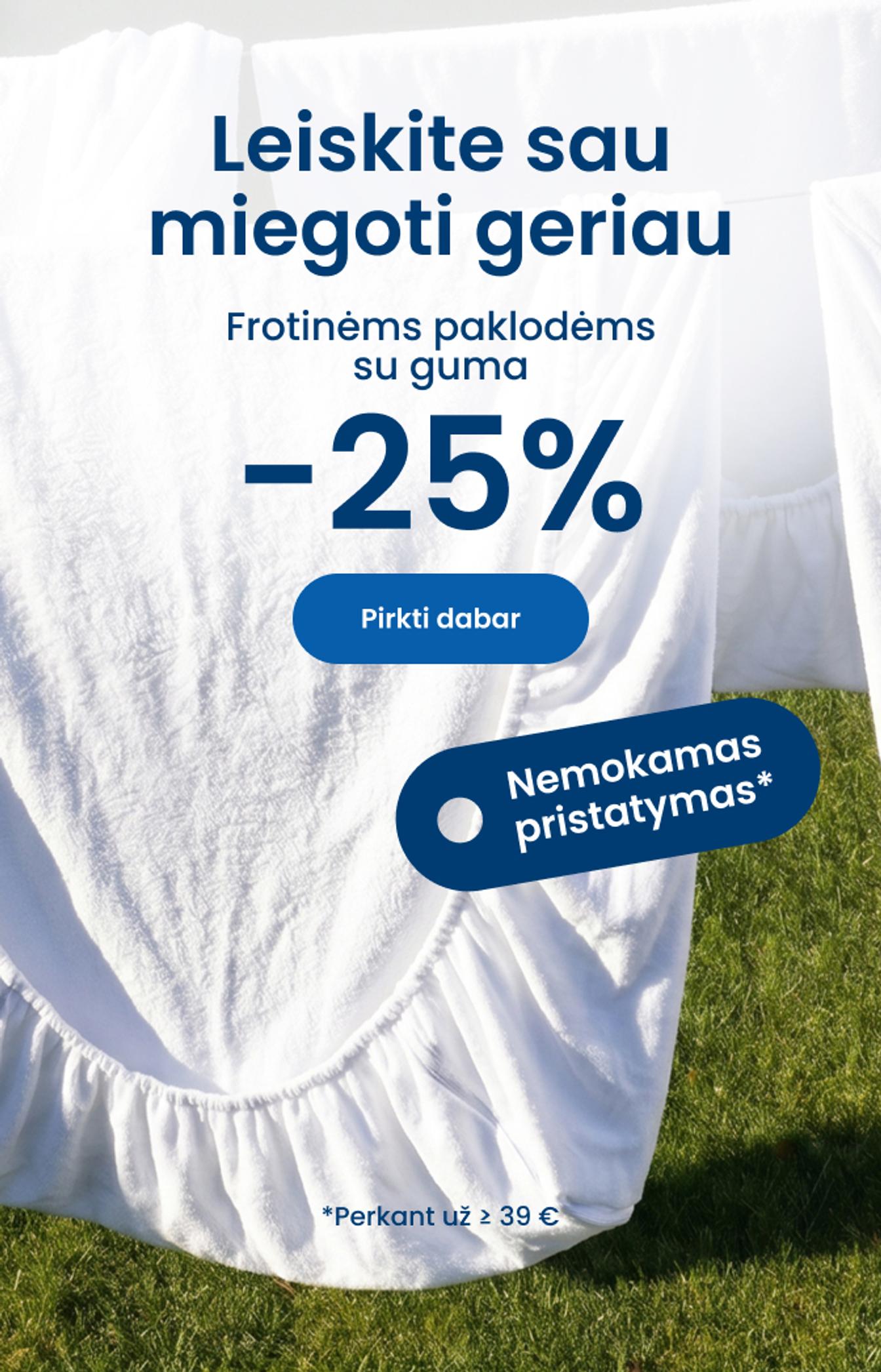 Frotinėms paklodėms su guma -25%/ mobile